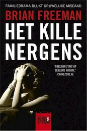 Het kille nergens - Brian Freeman (ISBN 9789044340433)