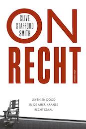 Onrecht - Clive Stafford-Smith (ISBN 9789045023472)