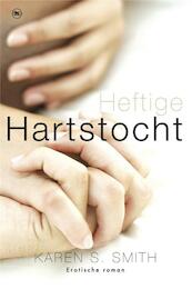 Heftige hartstocht - Karen S. Smith (ISBN 9789044341539)