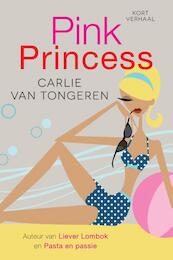 Pink Princess - Carlie van Tongeren (ISBN 9789401901161)