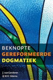 Beknopte gereformeerde dogmatiek - J. van Genderen, W.H. Velema (ISBN 9789043522618)