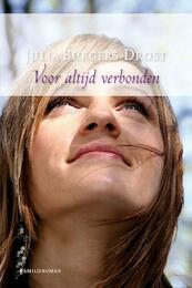 Voor altijd verbonden - Julia Burgers-Drost (ISBN 9789059778948)