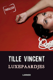 Luxepaardjes - Tille Vincent (ISBN 9789401413015)