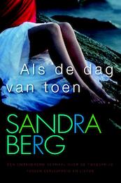 Als de dag van toen - Sandra Berg (ISBN 9789401901338)