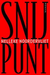 Snijpunt - Nelleke Noordervliet (ISBN 9789046704523)