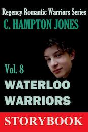 Waterloo Warriors / 8 Regency romantic warriors series - C. Hampton Jones (ISBN 9789491968365)