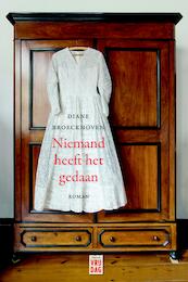 Niemand heeft het gedaan - Diane Broeckhoven (ISBN 9789460015984)