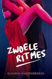 Zwoele ritmes - Claudia Vanzegbroeck (ISBN 9789051799736)