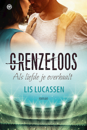 Grenzeloos - Lis Lucassen (ISBN 9789401911139)