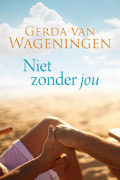Niet zonder jou - Gerda van Wageningen (ISBN 9789401914161)