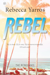 Rebel - Rebecca Yarros (ISBN 9789401914253)
