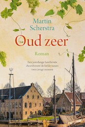 Oud zeer - Martin Scherstra (ISBN 9789401915205)