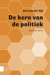 De kern van de politiek - Cees van der Eijk (ISBN 9789463726931)
