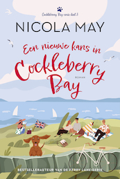 Een nieuwe kans in Cockleberry Bay - Nicola May (ISBN 9789020537666)