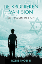 Een bazuin in Sion - Bodie Thoene (ISBN 9789020537833)