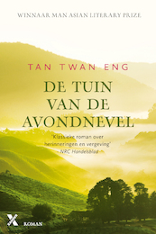 De tuin van de avondnevel - Tan Twan Eng (ISBN 9789401620277)