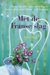 Met de Franse slag - Julia Stagg (ISBN 9789044330779)