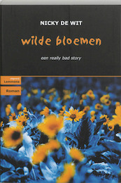 Wilde bloemen - N. de Wit (ISBN 9789077490228)