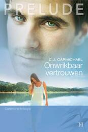 Canmore-trilogie / 1 Onwrikbaar vertrouwen - Carla Daum (ISBN 9789461706614)