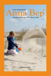 Anna Bep - Anna Hooimeijer (ISBN 9789081621779)