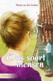 Ons soort mensen - Marja van der Linden (ISBN 9789020532388)