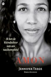 Amon - Jennifer Teege, Nikola Sellmair (ISBN 9789044344486)