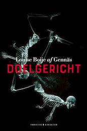 Doelgericht - Louise Boije Af Gennas (ISBN 9789045212906)