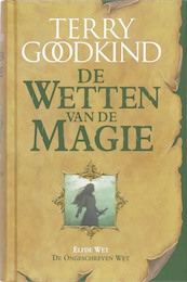 De ongeschreven wet De 11e wet van de magie - Terry Goodkind (ISBN 9789024528257)