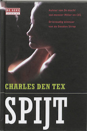 Spijt - Charles den Tex (ISBN 9789044515237)