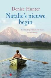Natalie's nieuwe begin - Denise Hunter (ISBN 9789059775114)