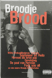 Broodje Brood - Pim van Schaik, M. Oudwater (ISBN 9789080548480)