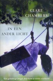 In een ander licht - Clare Chambers (ISBN 9789000337682)