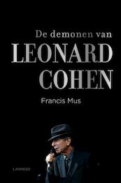 De demonen van Leonard Cohen - Francis Mus (ISBN 9789401425056)
