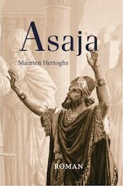 Asaja - Maarten Hertoghs (ISBN 9789087181482)