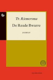 De Reade Bwarre - Tr. Riemersma (ISBN 9789089541727)