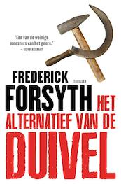 Het alternatief van de duivel - Frederick Forsyth (ISBN 9789044965728)