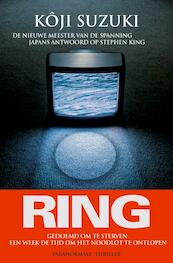 Ring - Koji Suzuki (ISBN 9789044960846)