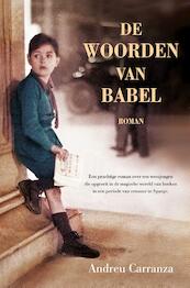 De woorden van Babel - Andreu Carranza (ISBN 9789044963205)