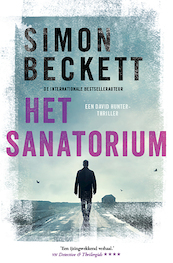 Het sanatorium - Simon Beckett (ISBN 9789021806327)