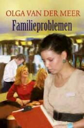 Familieproblemen - Olga van der Meer (ISBN 9789020530940)