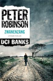 Zwanenzang - Peter Robinson (ISBN 9789044966800)