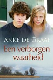 Een verborgen waarheid - Anke de Graaf (ISBN 9789059779808)