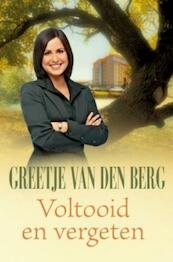 Voltooid en vergeten - Greetje van den Berg (ISBN 9789059779594)