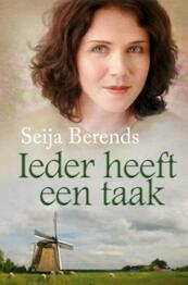 Ieder heeft een taak - Seija Berends (ISBN 9789059779464)