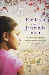 Kinderen van de Jacarandaboom - Sahar Delijani (ISBN 9789044341607)