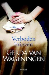 Verboden brieven - Gerda van Wageningen (ISBN 9789401901246)