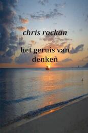 Het geruis van denken - Chris Rockan (ISBN 9789461935151)