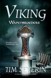 Viking / 2: Wapenbroeders - Tim Severin (ISBN 9789045206745)