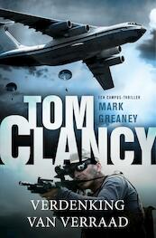 Tom Clancy Verdenking van verraad - Tom Clancy, Mark Greaney (ISBN 9789400505773)