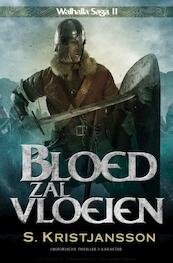 Bloed zal vloeien - S. Kristjansson (ISBN 9789045207308)